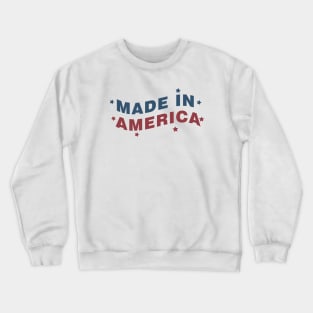 made in america Crewneck Sweatshirt